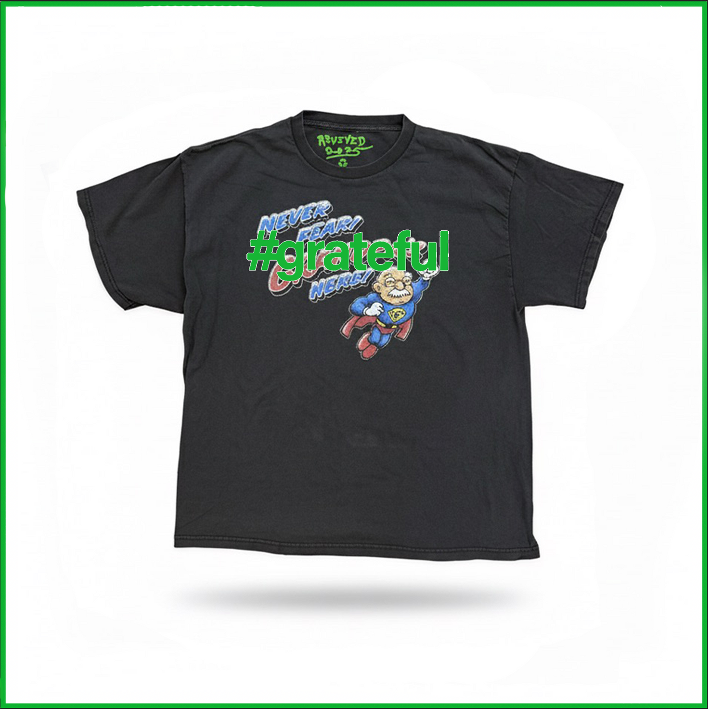 #GRATEFUL REVIVED SHIRT