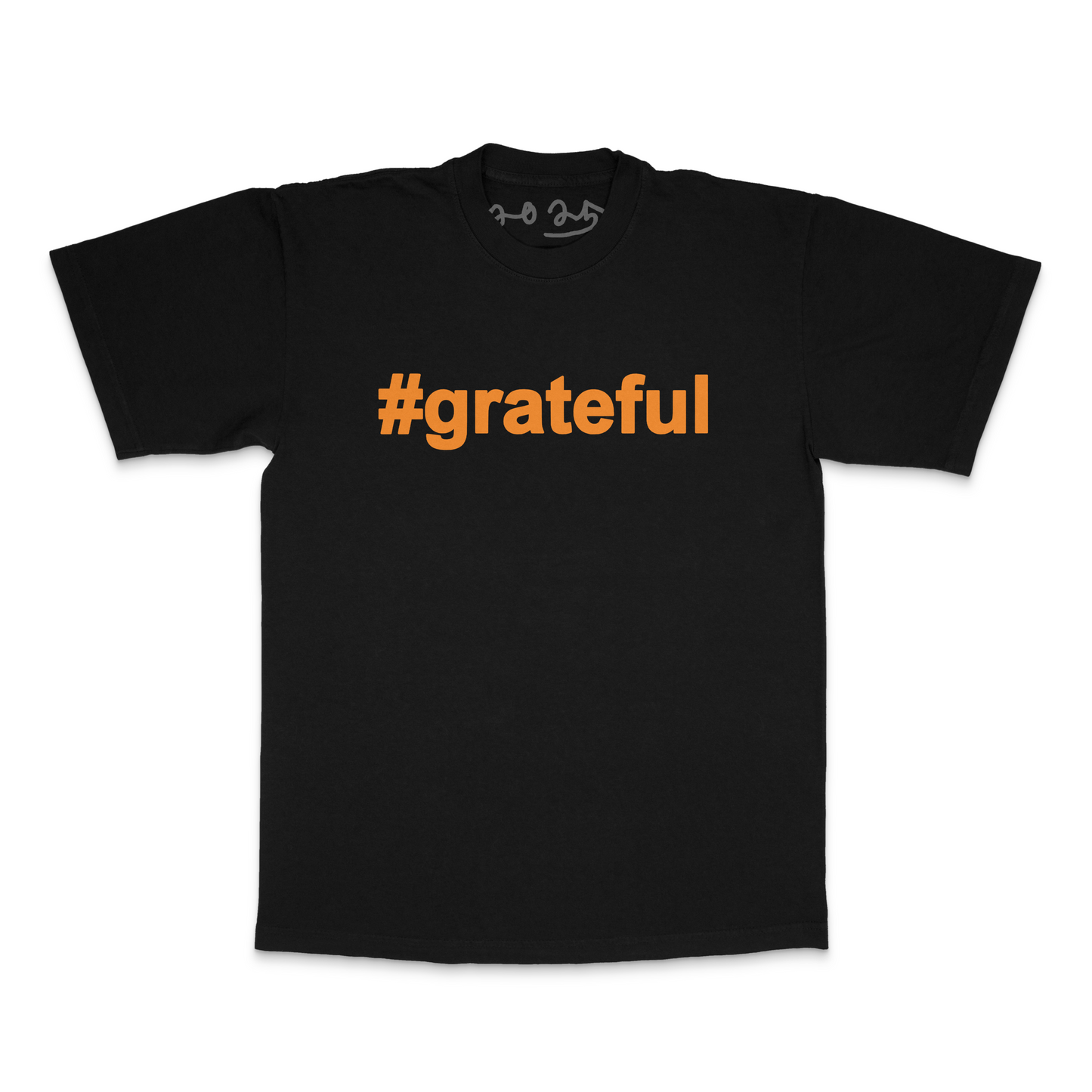 ORANGE #GRATEFUL SHIRT